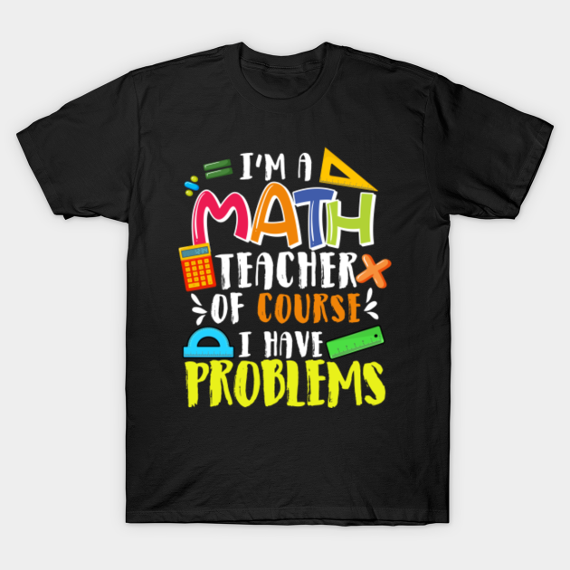 math teacher tee shirts